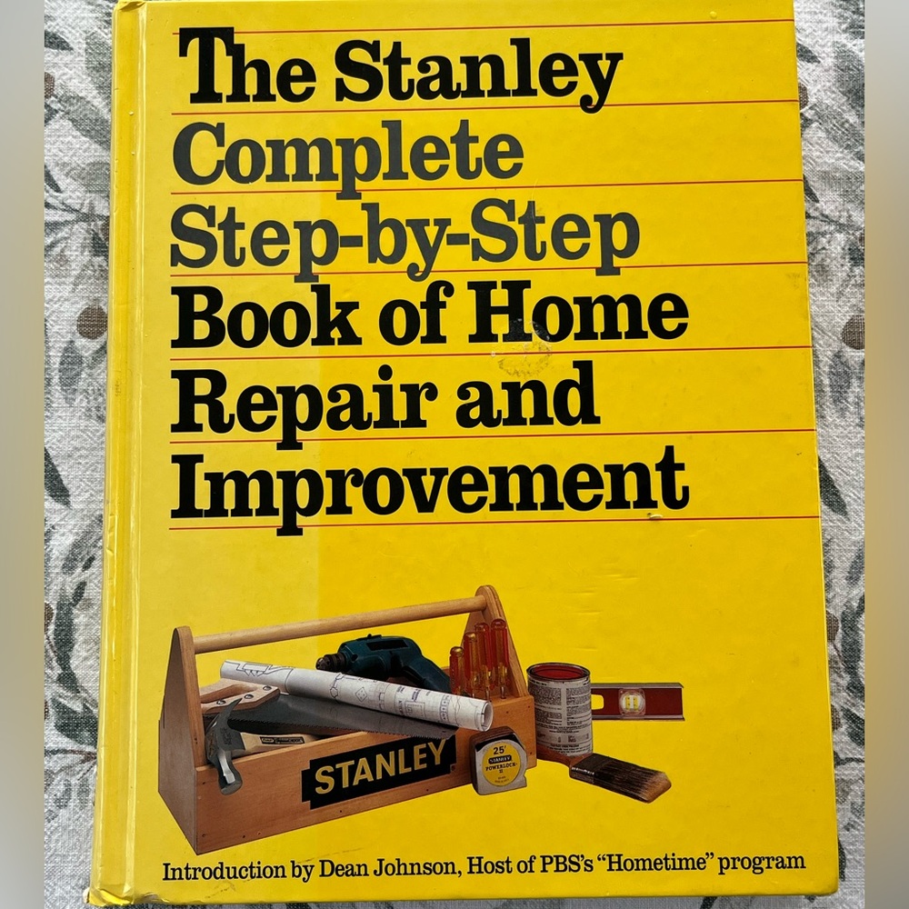 Vintage 1993 Stanley step-by-step guide to home improvement